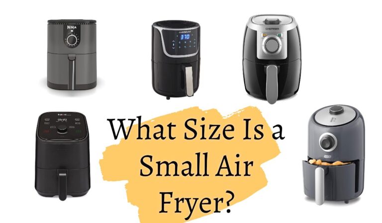 What Size Is a Small Air Fryer?