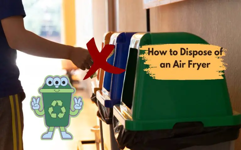 How to Dispose of an Air Fryer